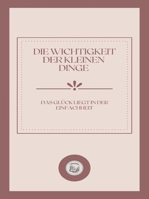 cover image of DIE WICHTIGKEIT DER KLEINEN DINGE